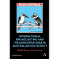 International Broadcasting and Its Contested Role in Australian Statecraft: Middle Power, Smart Power - Hardcover