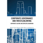 Corporate Governance and Whistleblowing: Corporate Culture and Employee Behaviour - Paperback