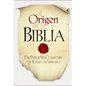 El Origen de la Biblia - Paperback