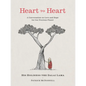 Heart to Heart: A Conversation on Love and Hope for Our Precious Planet - Hardcover