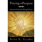 Praying on Purpose - Hardcover