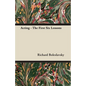 Acting - The First Six Lessons - Paperback