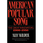American Popular Song: The Great Innovators, 1900-1950 - Hardcover