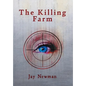 The Killing Farm - Hardcover