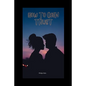 How to Gain Trust: How to Gain Trust Back in a Relationship - Paperback