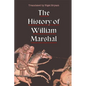 The History of William Marshal - Paperback