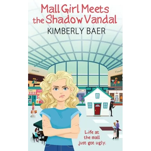Mall Girl Meets the Shadow Vandal - Paperback