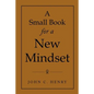 A Small Book for a New Mindset - Paperback