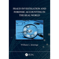 Fraud Investigation and Forensic Accounting in the Real World - Paperback