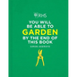 Rhs You Will Be Able to Garden by the End of This Book - Hardcover