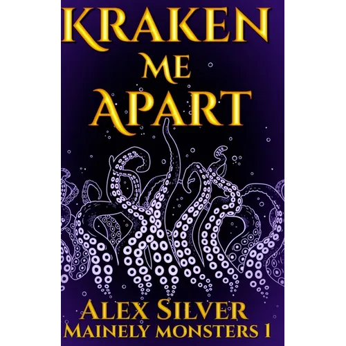 Kraken Me Apart - Paperback