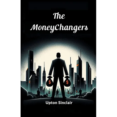 The Moneychangers - Paperback