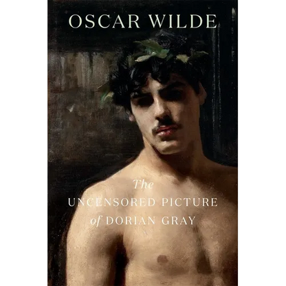 The Uncensored Picture of Dorian Gray - Paperback
