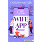 The Wife App - Library Binding