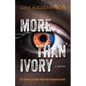 More Than Ivory - Paperback