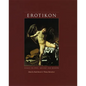 Erotikon: Essays on Eros, Ancient and Modern - Paperback