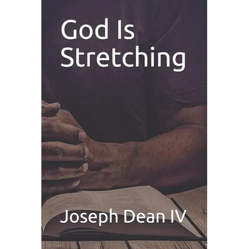God Is Stretching - Paperback