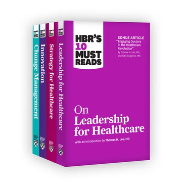 Hbr's 10 Must Reads for Healthcare Leaders Collection - Paperback