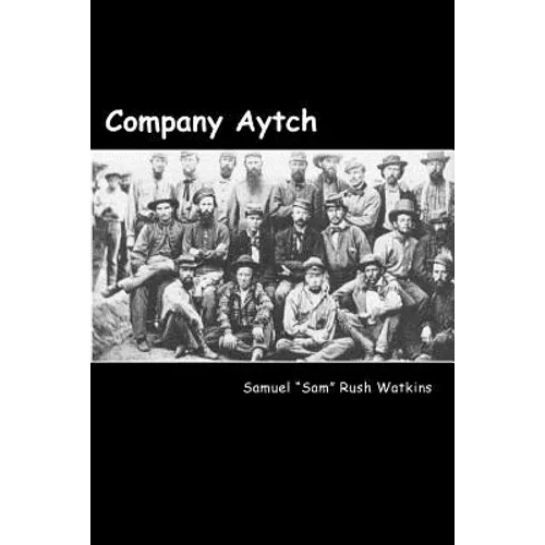 Company Aytch - Paperback