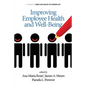 Improving Employee Health and Well Being - Paperback