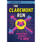 The Claremont Run: Subverting Gender in the X-Men - Paperback