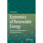 Economics of Renewable Energy: An Assessment of Innovations with Statistical Data - Paperback