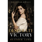 Desperate Victory - Paperback