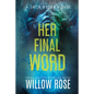 Her Final Word - Paperback