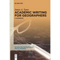 Academic Writing for Geographers: A Handbook - Paperback