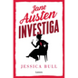 Jane Austen Investiga: La Desdichada Sombrerera / Miss Austen Investigates - Paperback