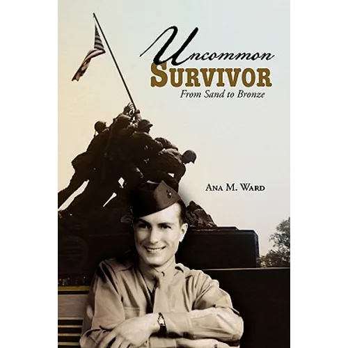 Uncommon Survivor: From Sand to Bronze - Paperback
