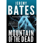 Mountain of the Dead - Hardcover