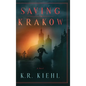 Saving Krakow - Hardcover