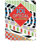 101 Optical Illusions - Hardcover