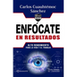 Enfócate En Resultados - Paperback