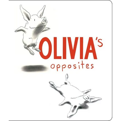Olivia's Opposites - Board Book