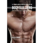 51 Bodybuilder Dinner Meals High in Protein: Increase Muscle Fast Without Pills or Protein Supplements - Paperback