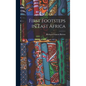 First Footsteps in East Africa - Hardcover