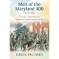 Men of the Maryland 400 (8/27/1776): Courage, Determination, Patriotism, and Love of Country. - Paperback