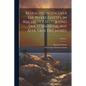 Betrachtungen ﾜber Die Werke Gottes Im Reiche Der Natur Und Der Vorsehung Auf Alle Tage Des Jahres; Volume 1 - Paperback