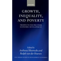 Growth, Inequality, and Poverty: Prospects for Pro-Poor Economic Development - Paperback