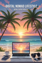 Digital Nomad Lifestyle