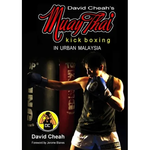David Cheah's Muay Thai Kick Boxing - Paperback