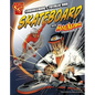 Engineering a Totally Rad Skateboard with Max Axiom, Super Scientist - Paperback
