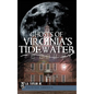 Ghosts of Virginia's Tidewater - Hardcover