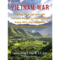 Vietnam War: Pathology 1967-8-Capt. Anton Sohn; Veterinarian Med. 1967-8-Capt. Warren Myers; Surgery 1967-8-Capt. Thomas Brady; Med - Hardcover