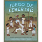 Juego de Libertad: Mestre Bimba Y El Arte de la Capoeira (Game of Freedom Spanish Edition) - Hardcover