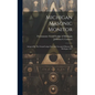 Michigan Masonic Monitor: Adopted By The Grand Lodge Free And Accepted Masons Of Michigan 1897 - Hardcover