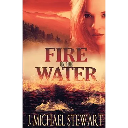Fire on the Water - Paperback