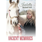 Ancient Memories - Hardcover